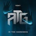 VEKY - In The Darkness (Original Mix)