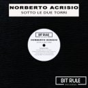 Norberto Acrisio - Sotto le due torri (Extended Mix)