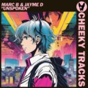 Marc B & Jayme D - Unspoken (Extended Mix)