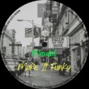 Maxdal - Make It Funky (Club Mix)