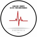ALMA (AR) - Rebirth (Original Mix)