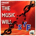 Pimlican - The Music Will SYF (Original Mix)