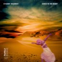 Evgeniy Nuzhnov - Dance In The Desert (Original Mix)