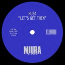 HUSA - Let\'s Get Them (Original Mix)