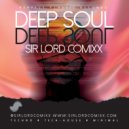 Sir Lord Comixx - Deep Soul (Original Mix)