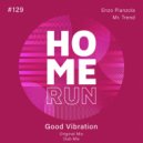 Enzo Pianzola Mr. Trend - Good Vibration