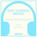 NUYU - Soft Current Breeze - Audio Magnesium ()