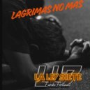 Grupo la Ley7 de Enrike Fortunato - Lagrimas No Mas ()