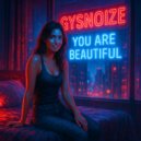 GYSNOIZE - You Are Beautiful (Hip Hop Mix)