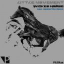 Little Movement - Wicked Horse (Geometrik Remix)