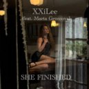 XXiLee & Marta Gromova - She finished ()