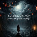Synthetic Fantasy - The Ghost Of Own Destiny (Original Mix)