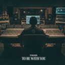 SYNTRIX - To Be With You (Original mix)