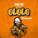 Dege Mc feat. Jeusi Mc, Budazoni - Ololo (Remix)