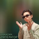 B Baazan - Император ()