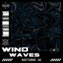 Nocturne UK - Wind Waves (Original Mix)