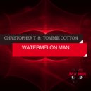 Christopher T & Tommie Cotton - Watermelon Man (Radio Version)