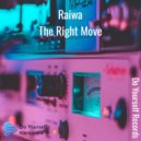 Raiwa - The Right Move (Original Mix)