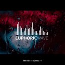 Mister E Double V - Euphoric Wave vol.421 (12-11-2025)