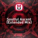 sTrange - Soulful Ascent (Extended Mix)