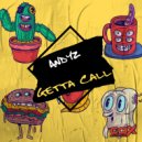 ANDYZ - Getta Call (Radio Edit)