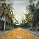 Dela Utca & Nate VanDeusen & Holly - Yellow Brick Road ()