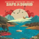 Coconut Kid & Tropical Tide & Chill Gull - Safe & Sound ()