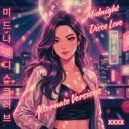 XXXX & Nightcore Ichiban & Nightcore Collectives - 미드나잇 디스코 러브 (Daycore Version)