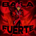 BLXZVR & LAYOT - BAILA FUERTE (Super Slowed)