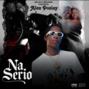 Alex Poslay - Na Serio ()