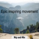 Maj-and-Min - Epic inspiring movement ()