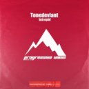 Tonedeviant - Intrepid (Original Mix)