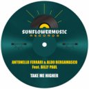 Antonello Ferrari & Aldo Bergamasco Ft. Billy Paul - Take Me Higher (Club Mix)