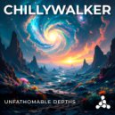 Chillywalker - Unfathomable Depths (Original Mix)