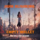 John Alishking - Empty Wallet (Original Mix add ai Fun)