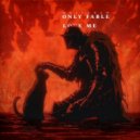 meltonew - only fable love me ()