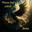 Irvina - Phoenix bird rebirth ()