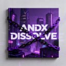 ANDX - DISSOLVE ()