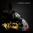 Integral money - Such a Beaut