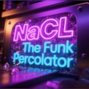 NaCL - Rooftop Funk (Edit)