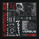 Daxl & Lizard King & Lizard King - DEVIL ((Lizard King Remix))