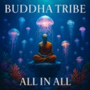 Buddha Tribe - All in All
