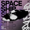 Luhv & Roto & episcool - Space Ship
