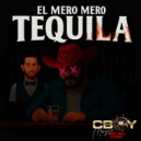 El Mero Mero - Tequilla (Original Mix)