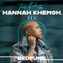 Pat Bedeau & Hannah Khemoh - Fly (Radio Edit)