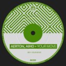 Aerton & Aiho - Your Move