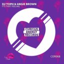DJ Toph & Angie Brown - It\'s That Feeling (Extended Mix)