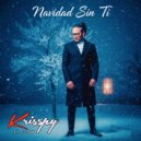 Krisspy - Navidad Sin Ti ()