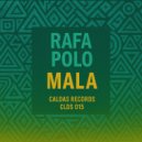 Rafa Polo - Mala