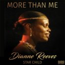 Dianne Reeves & Billy Childs - More Than Me (feat. Billy Childs) ()